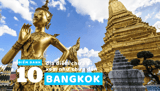 Điểm danh 11 địa điểm không đi xem như chưa đến Bangkok năm 2023